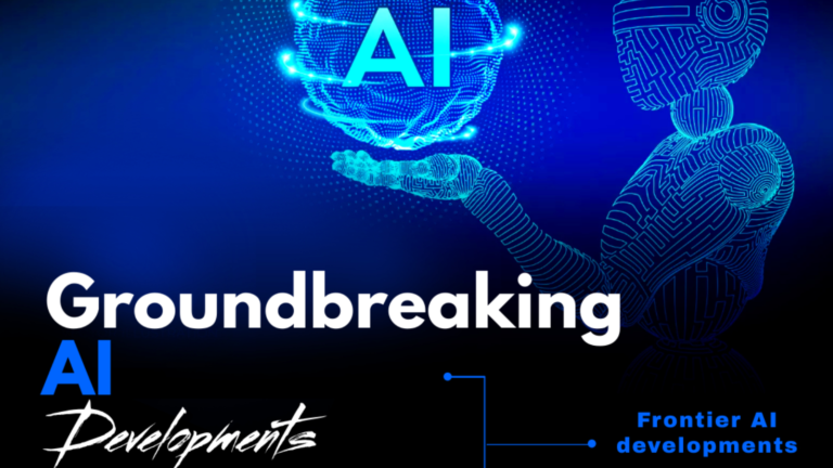 Experience the future with Groundbreaking AI developments